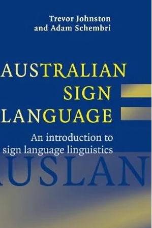 Auslan Linguistics
